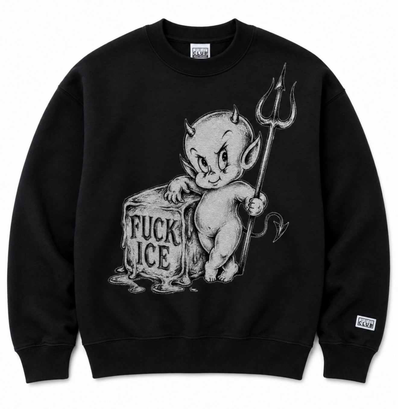 Hot Stuff Fuck Ice Pro Club Sweater